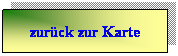 Textfeld: zurck zur Karte
